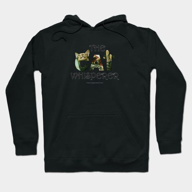 The Cat Whisperer - tabby cat oil painting word art Hoodie by DawnDesignsWordArt